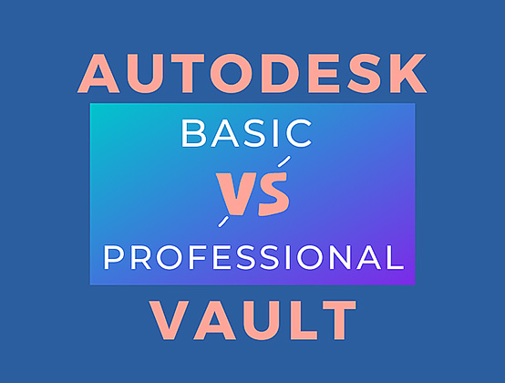 autodesk basic vs professional vault